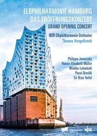 Elbphilharmonie Hamburg: Grand Opening Concert