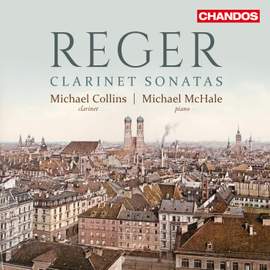Reger: Clarinet Sonatas