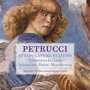 Petrucci: Intavolature Di Liuto, Spinacino, Dalza, Bossinensis
