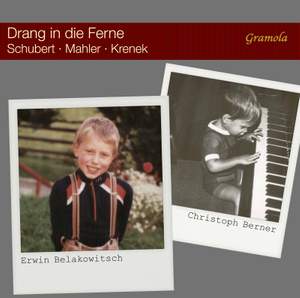 Drang in die Ferne: Songs by Schubert, Mahler and Krenek