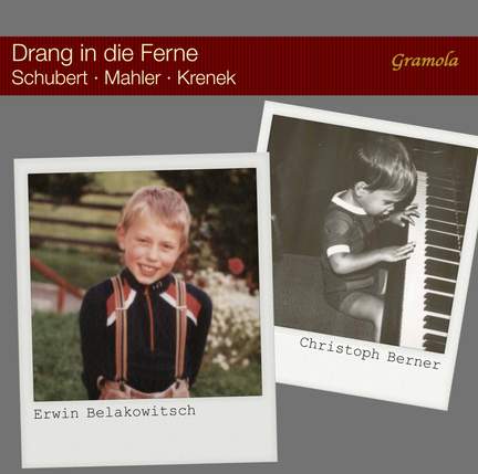 Drang in die Ferne: Songs by Schubert, Mahler and Krenek