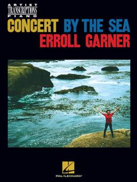 Erroll Garner: Erroll Garner - Concert by the Sea