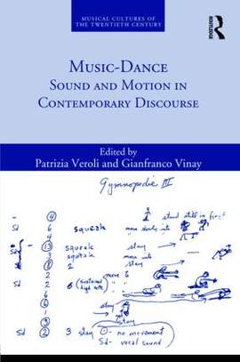Music-Dance: Sound and Motion in Contemporary Discourse