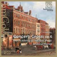 Handel: Concerti grossi Op. 6 Nos. 1-12 HWV319-330