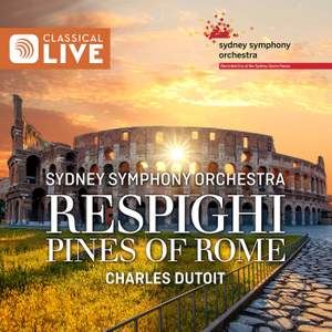 Respighi: Pines Of Rome