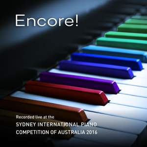 Encore: Sydney International Piano Competition 2016