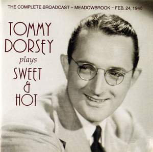 Tommy Dorsey Plays Sweet & Hot (1940)