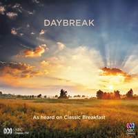 Daybreak: As Heard On Classic Breakfast