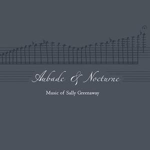 Greenaway: Aubade & Nocturne