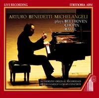 Piano Recital: Michelangeli, Arturo Benedetti - Beethoven / Chopin / Ravel (1987)