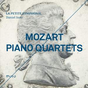 Mozart: Piano Quartets