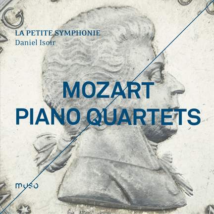 Mozart: Piano Quartets