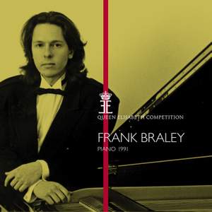 Queen Elisabeth Competition, Piano 1991: Frank Braley
