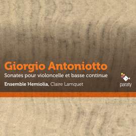 Antoniotto: Sonates pour violoncelle et basse continue