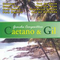Grandes Compositores: Caetano & Gil