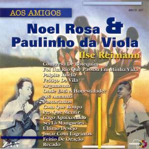 Noel Rosa & Paulinho da Viola