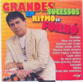 D'Angelo Souza: Grandes sucessos em ritmo de forro