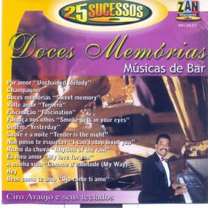 Araújo, Ciro: Doces Memórias