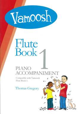 Vamoosh Flute Book 1 Piano Accompaniments