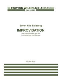 Søren Nils Eichberg: Improvisation For Violin Solo