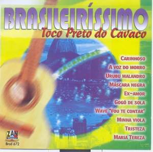 Toco Preto do cavaco: Brasileiríssimo