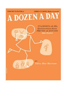 A Dozen A Day Libro Cuarto: Medio-Avanzado