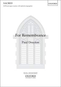 Drayton, Paul: For Remembrance