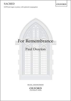 Drayton, Paul: For Remembrance