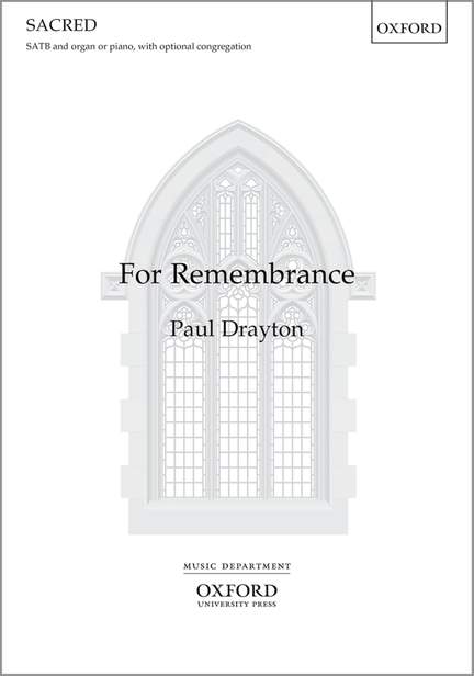 Drayton, Paul: For Remembrance