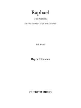 Bryce Dessner: Raphael