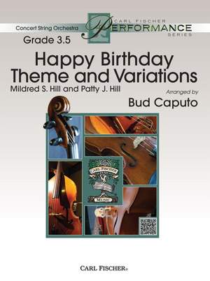 Patty S. Hill_Mildred J. Hill: Happy Birthday Theme and Variations