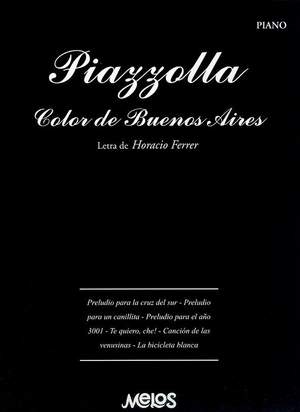 Astor Piazzolla: Color De Buenos Aires