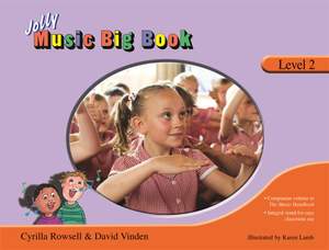 Cyrilla Rowsell_David Vinden: Jolly Music Big Book