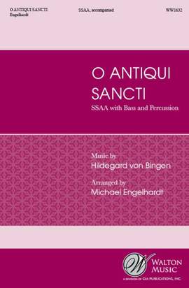 Michael Engelhardt: O Antiqui Sancti