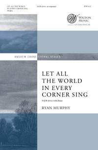 Ryan Muprhy_George Herbert: Let All The World In Every Corner Sing