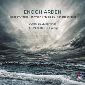 Strauss: Enoch Arden & Schumann: Gesänge der Frühe