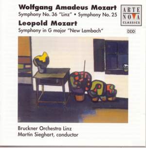 Mozart: Symphony Nos. 25 & 36 & Leopold Mozart: 'Lambacher' Symphony