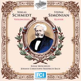 Moscheles & Bach: Cello Works