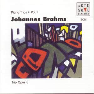 Brahms: Piano Trios Vol. 1