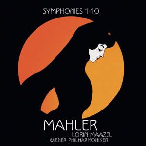 Mahler: Symphonies Nos. 1 - 10 & Kindertotenlieder