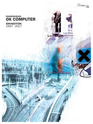 Radiohead: OK Computer OKNOTOK 1997 2017 (GTAB)