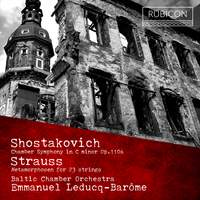 Shostakovich: Chamber Symphony and Strauss: Metamorphosen