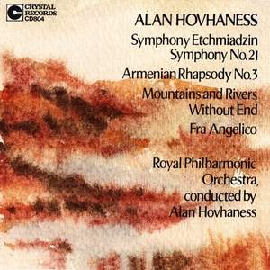 Hovhaness: Symphony No. 21 & other orchestral works