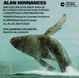 Hovhaness: 'And God Created Great Whales' & other orchestral works