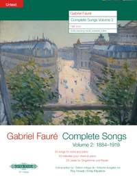 Gabriel Fauré: Complete Songs Volume  2 (1884-1919)