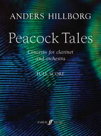 Hillborg, Anders: Peacock Tales: Clarinet Concerto (score)
