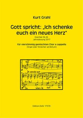 Grahl, K: Gott spricht: Ich schenke euch ein neues Herz