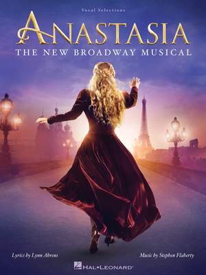 Stephen Flaherty: Anastasia
