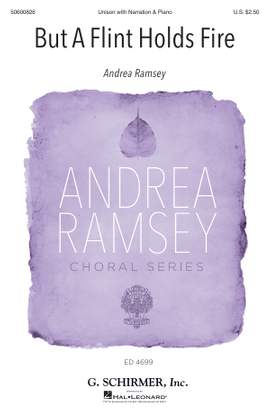 Andrea Ramsey: But a Flint Holds Fire