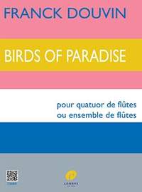 Franck Douvin: Birds Of Paradise